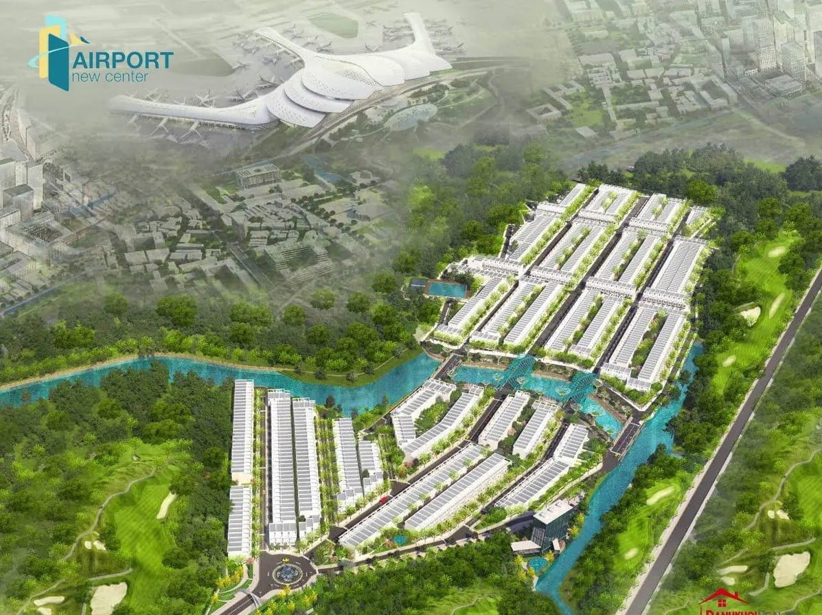 Dự án Airport New Center liền kề Sân Bay Quốc tế Long Thành
